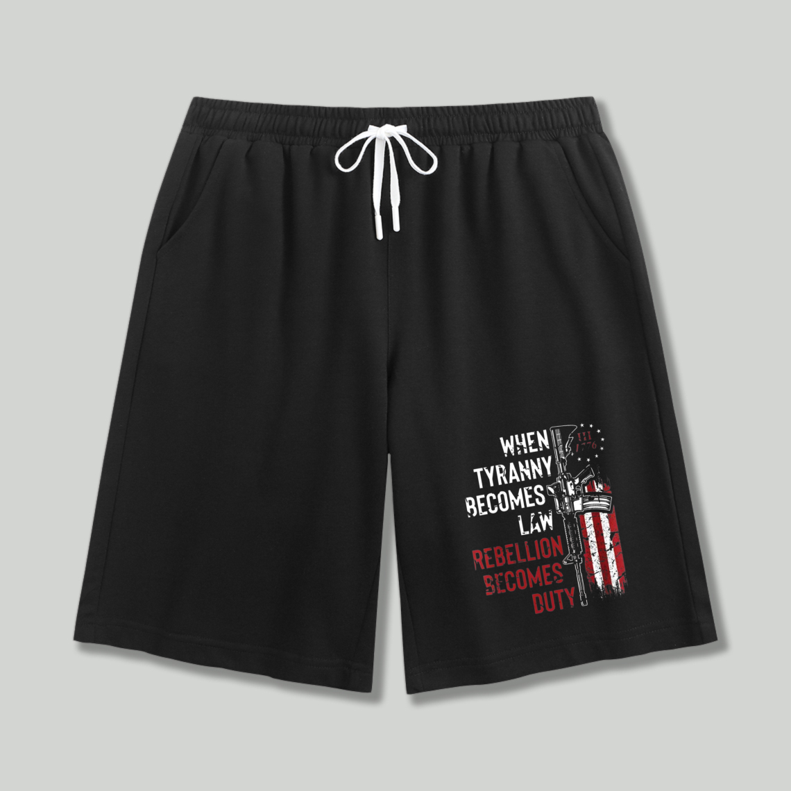 When Tyranny Becomes Law Rebellion Becomes Duty American Flag Graphic Shorts