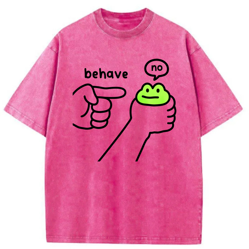 Behave No Frog Hand Pointing tshirt 100% cotton