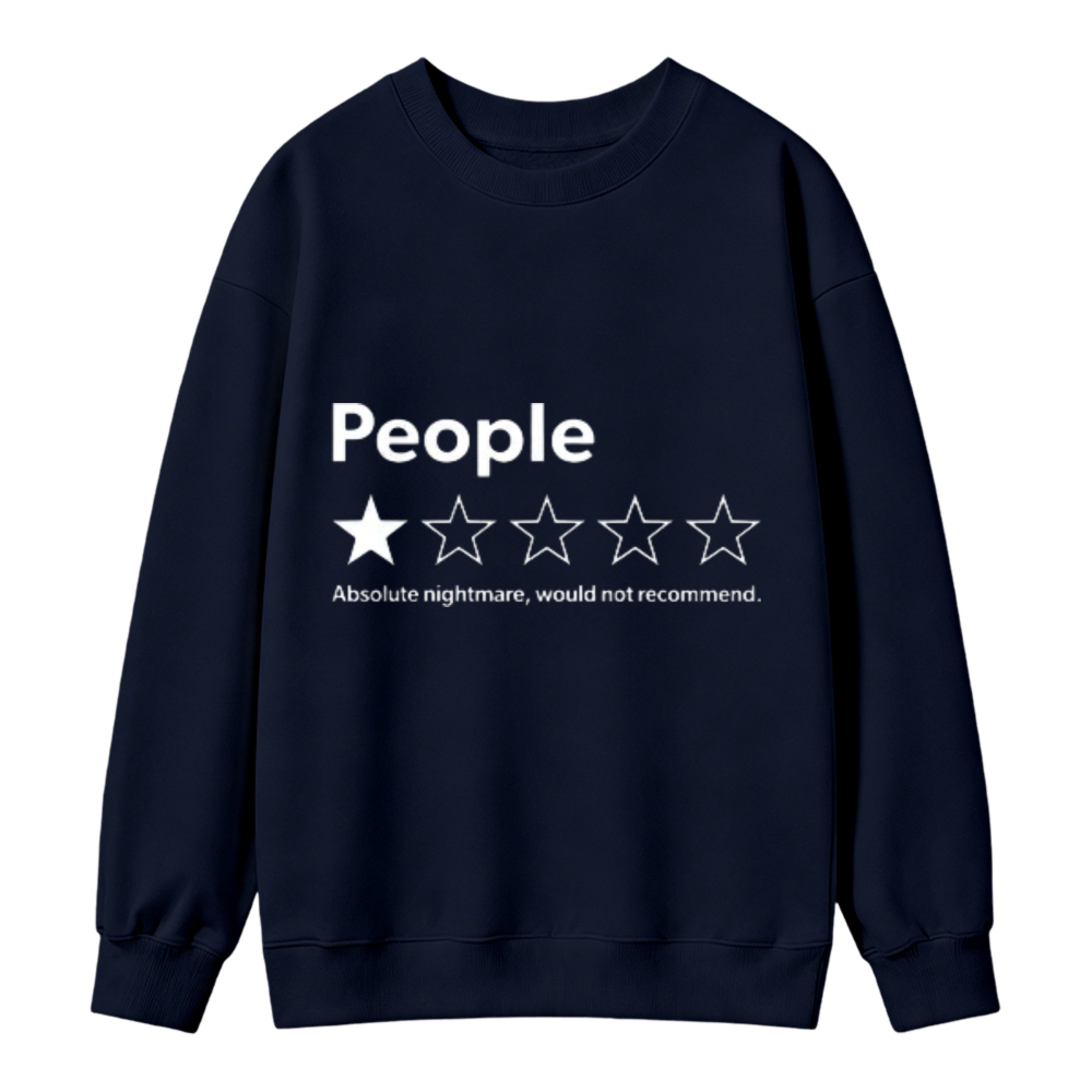 Unisex-Adults Sweatshirt - Black, Short Sleeve - Funny Review People One Star: Absolute Would , Suitable for Mens & Womens Outdoor Sweatshirt
