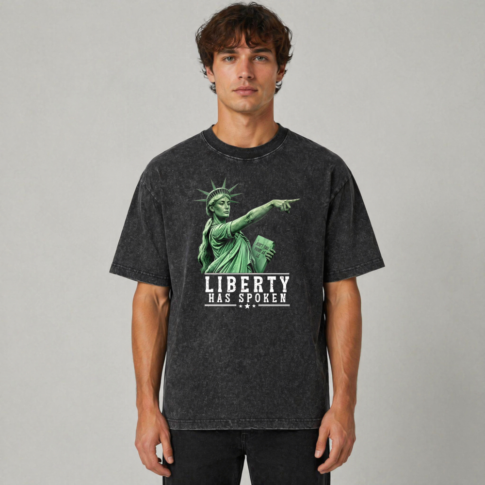 Liberty Has Spoken Statue Of Liberty Graphic Washed T-shirt