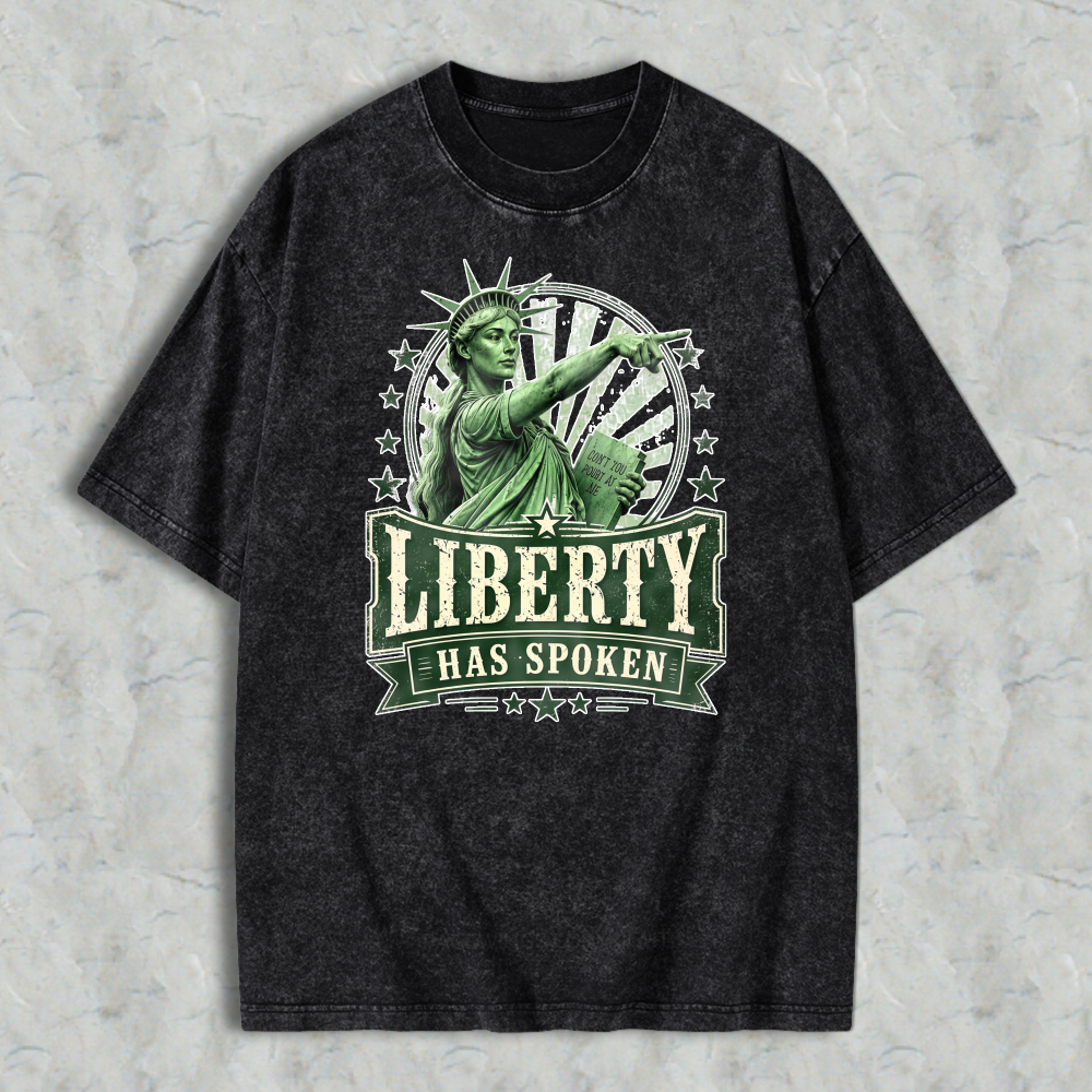 Liberty Has Spoken Statue Of Liberty Pointing Graphic Washed T-shirt