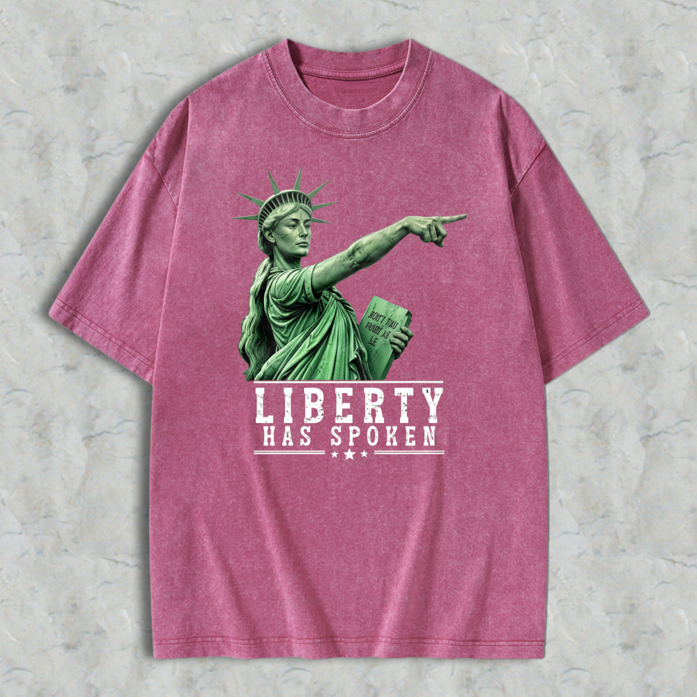 Liberty Has Spoken Statue Of Liberty Graphic Washed T-shirt