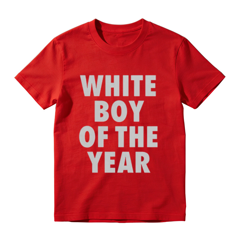 "White Boy Of The Year" Oversized Round Neck Short Sleeve 100% Cotton Funny Graphic Viral Meme T-Shirt