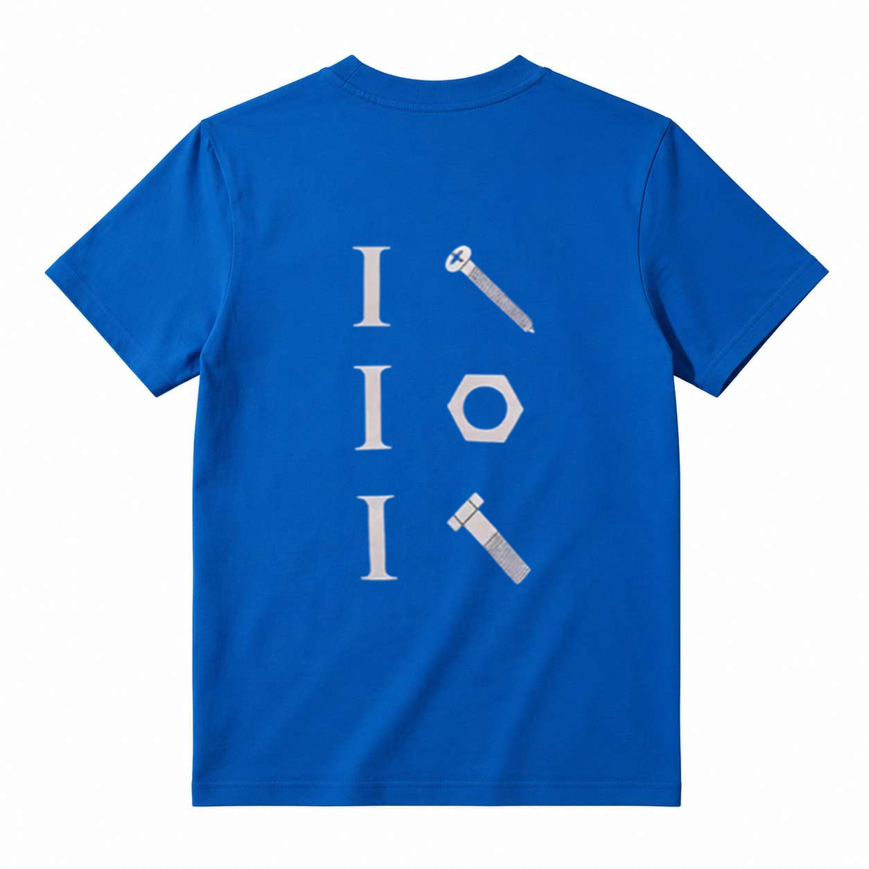 I Screw I Nut I Bolt Funny Hardware Graphic T-Shirt