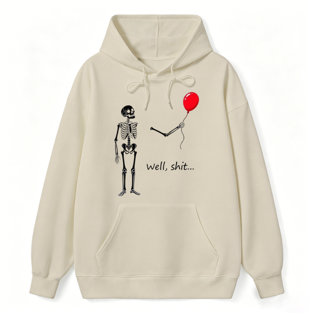 "Well, Shit..." Funny Skeleton Red Balloon Graphic Hoodie