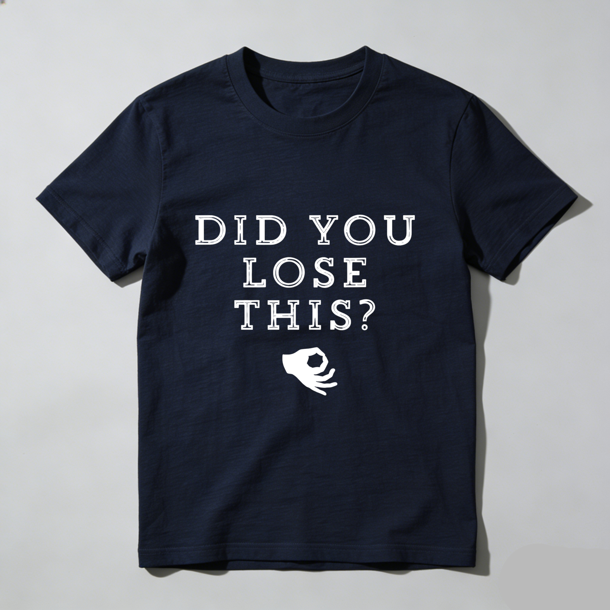 TEECURENT T-SHIRT  Did You Lose This Question Mark