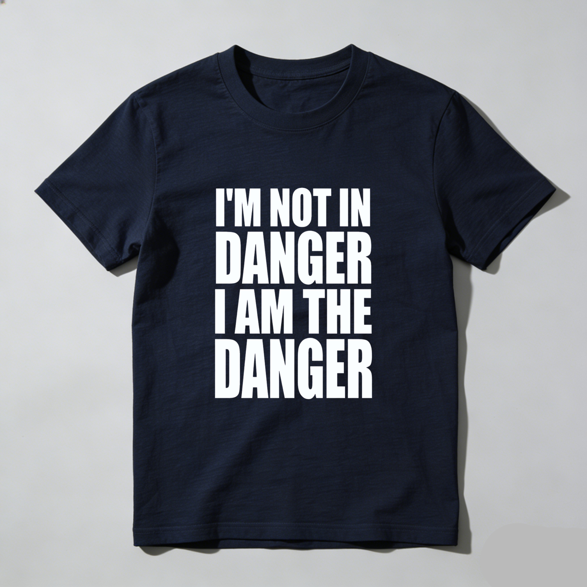 TEECURENT I M Not In Danger I Am The Danger T Shirt WOMEN