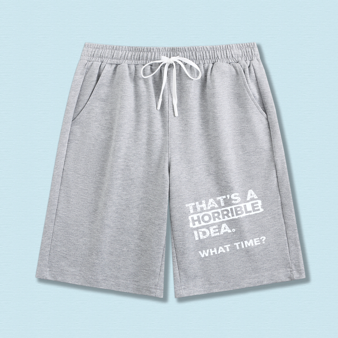 TEECURENT That's A Horrible Idea What Time Men's Black Shorts With Drawstring Elastic Waistband Casual Comfortable Sportswear For Everyday Wear