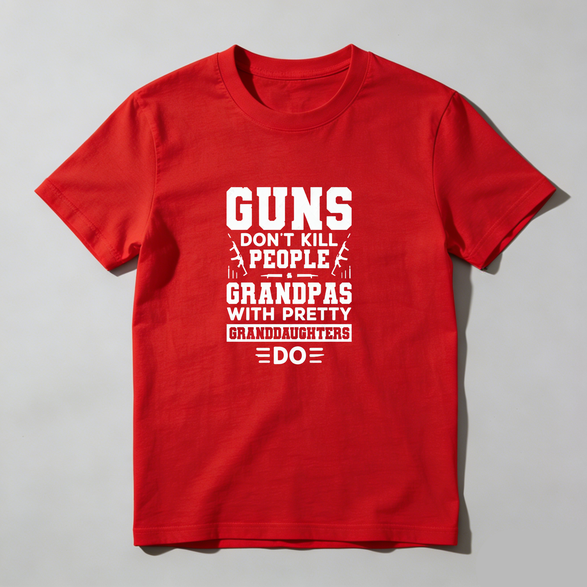 TEECURENT Guns Dont Kill People Grandpas With Pretty Granddaughters Do Pure Cotton Short Sleeve T Shirt-TeeCurent