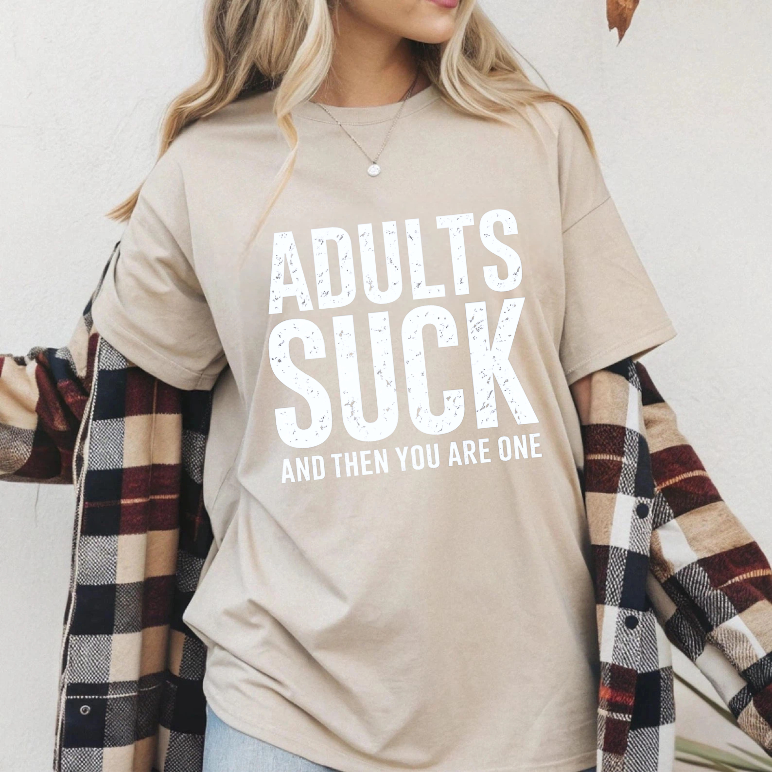 TEECURENT Adults Suck And Then You Are One Funny T-Shirt For Men Women Humor Statement Graphic Tee Shirt WOMEN