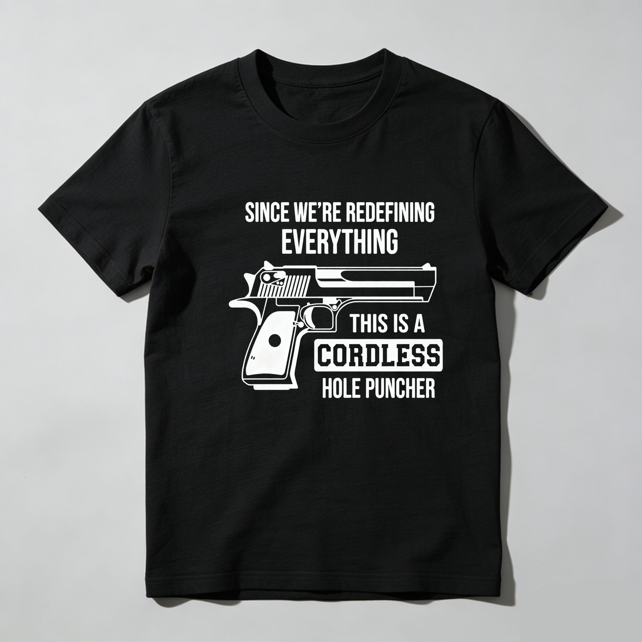 TEECURENT Redefining Everything Cordless Hole Puncher Pure Cotton Short Sleeve T Shirt-TeeCurent