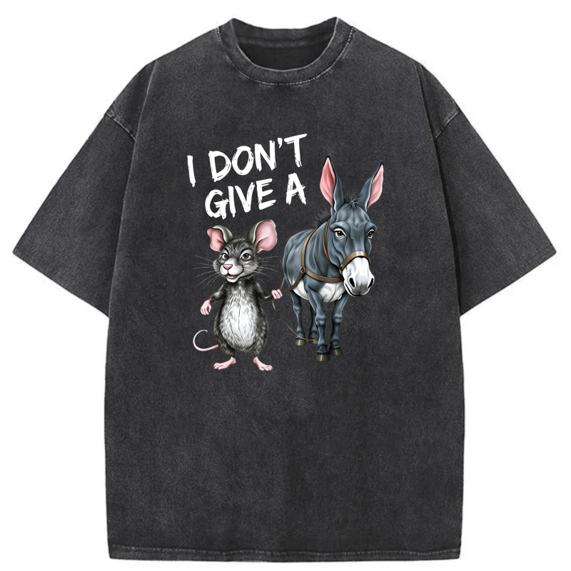 I Don't Give A Rat Or Donkey tshirt 100% cotton