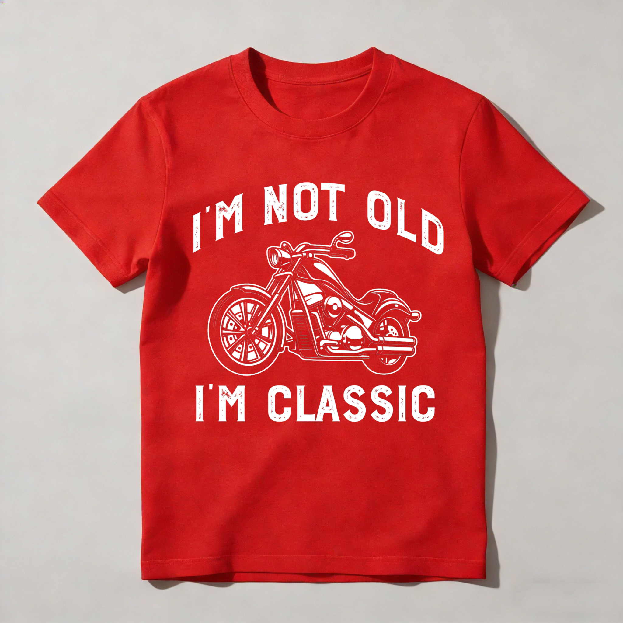 Motorcycle I M Not Old I M Classic Unisex Classic T-shirt