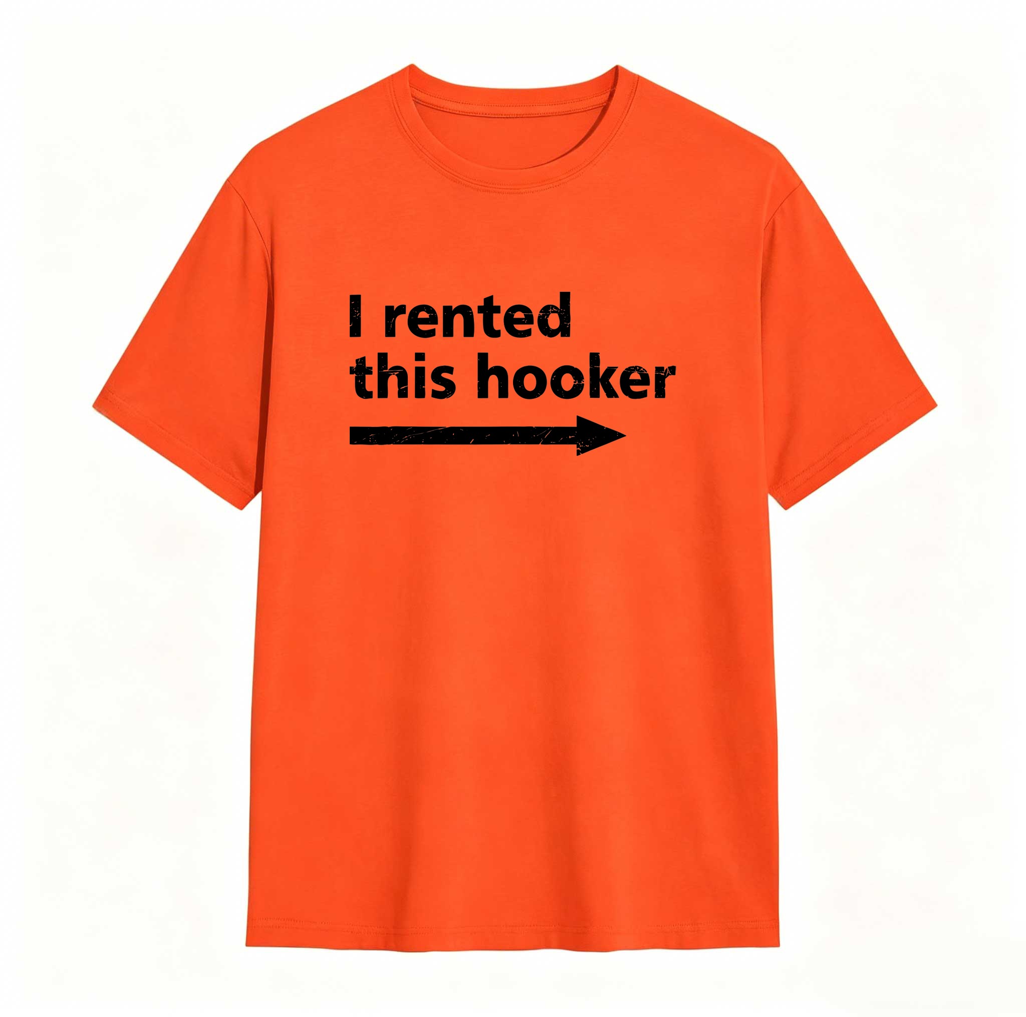 Dorawear™ I Rented This Hooker Arrow Design Unisex Classic T-shirt