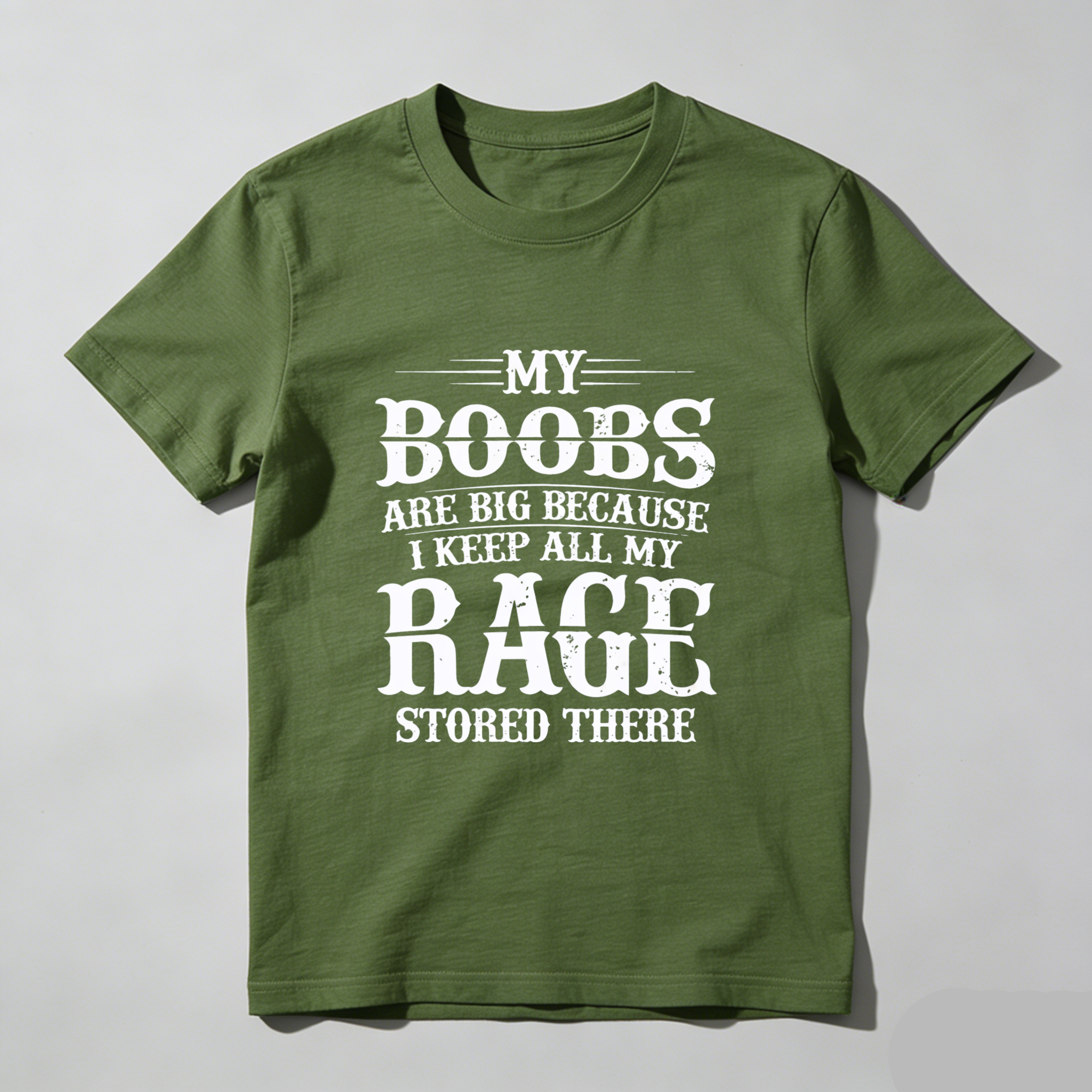 TEECURENT My Boobs Are Big Because I Keep All My Rage Stored There T Shirt WOMEN