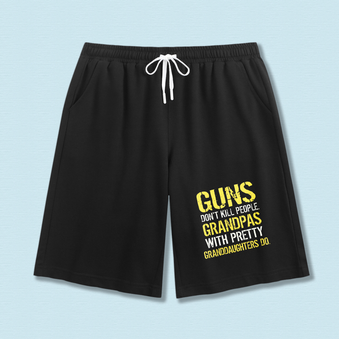 TEECURENT Guns Dont Kill People Grandpas With Pretty Granddaughters Do Sweat Shorts Men Women Casual Sport Shorts Funny Gift For Grandpa