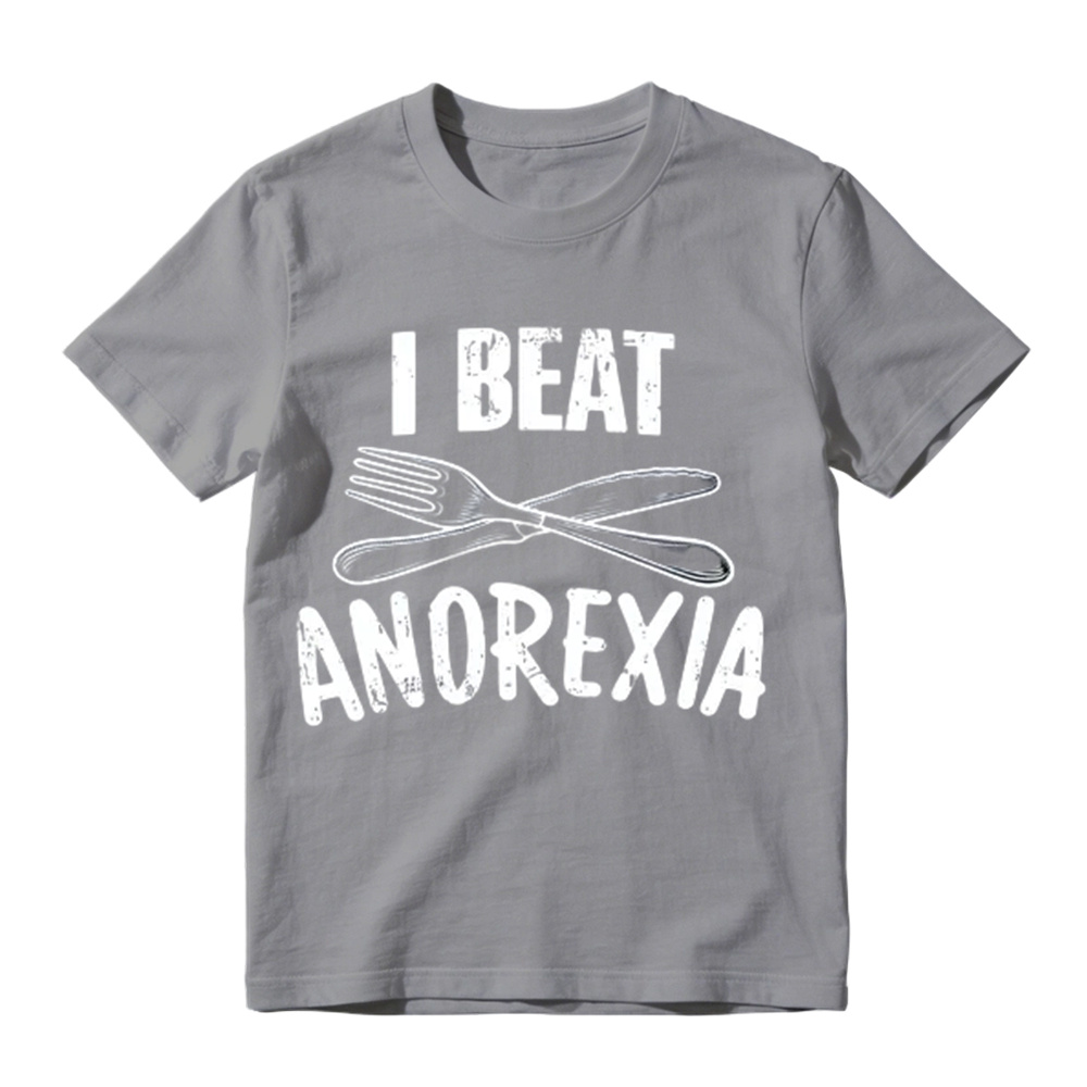 I Beat Anorexia Novelty Graphic T-Shirt