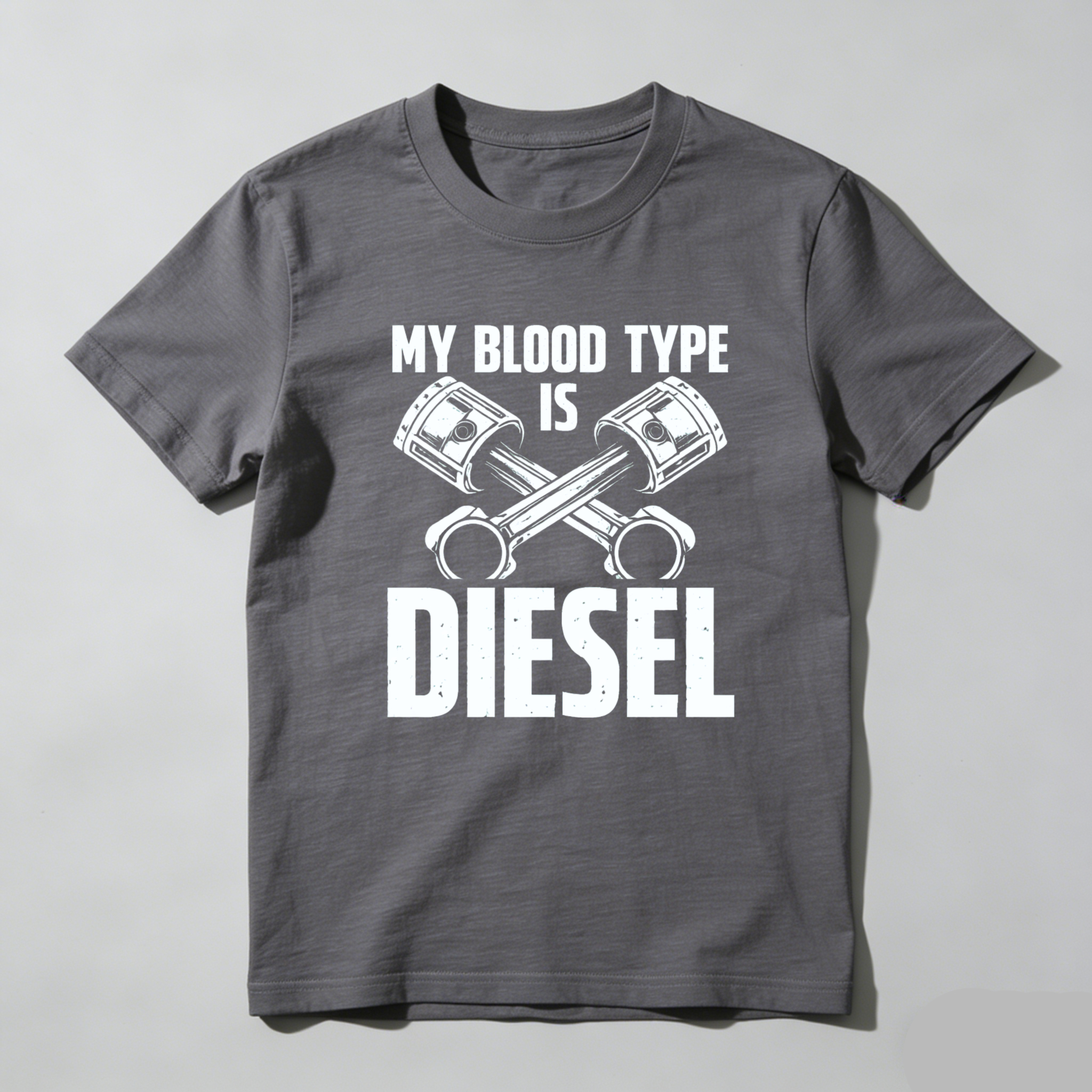 My Blood Type Is Diesel T Shirt For Car Enthusiasts And Diesel Engine Lovers With Piston Design