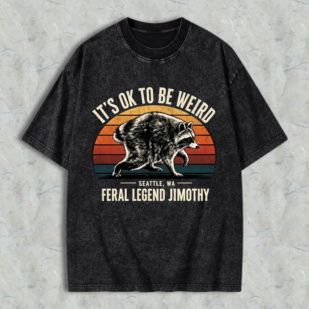It’s Ok To Be Weird Jimothy Rascal Washed Shirt 