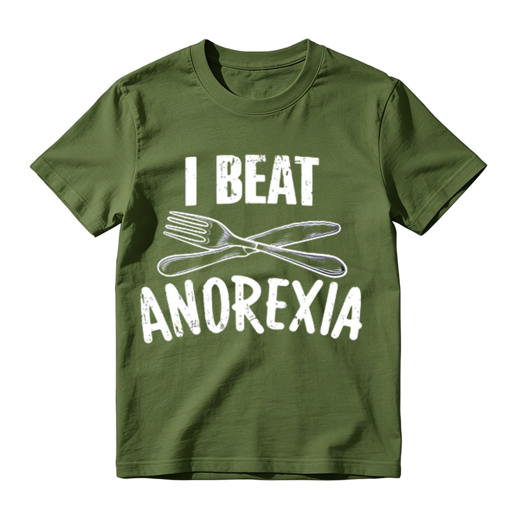 I Beat Anorexia Novelty Graphic T-Shirt