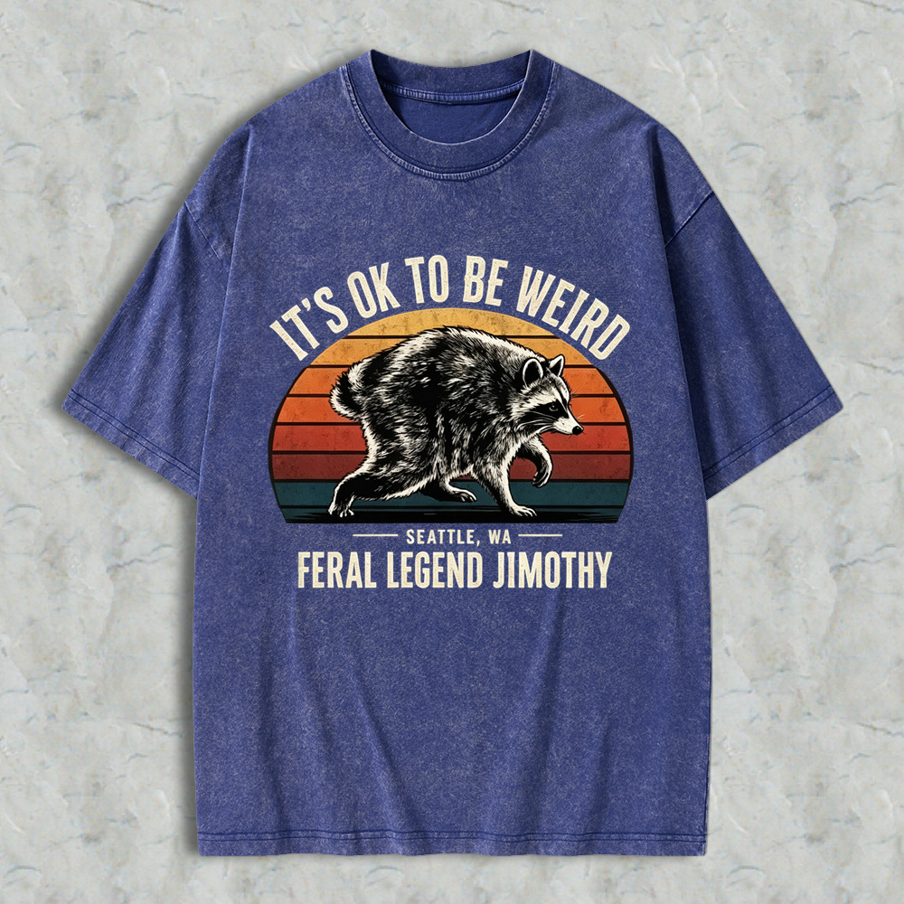 It’s Ok To Be Weird Jimothy Rascal Washed Shirt 