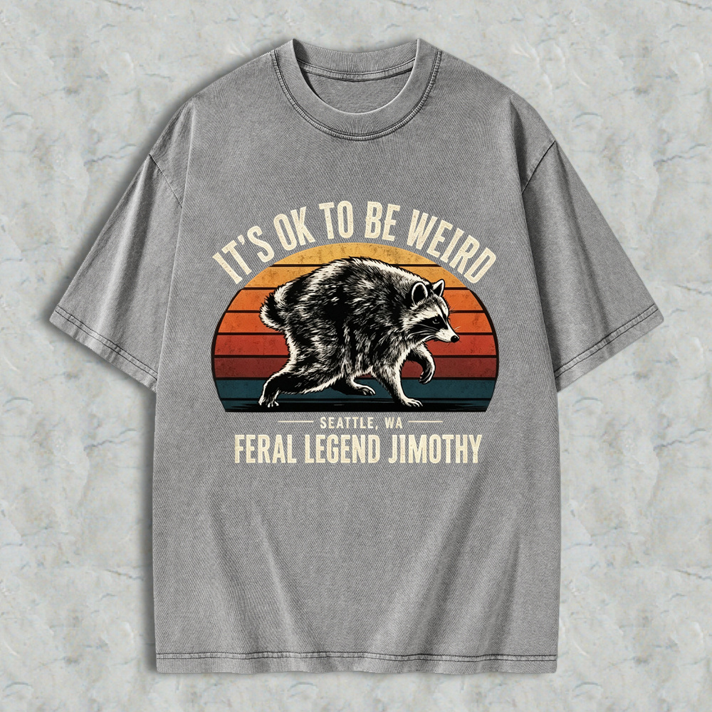 It’s Ok To Be Weird Jimothy Rascal Washed Shirt 