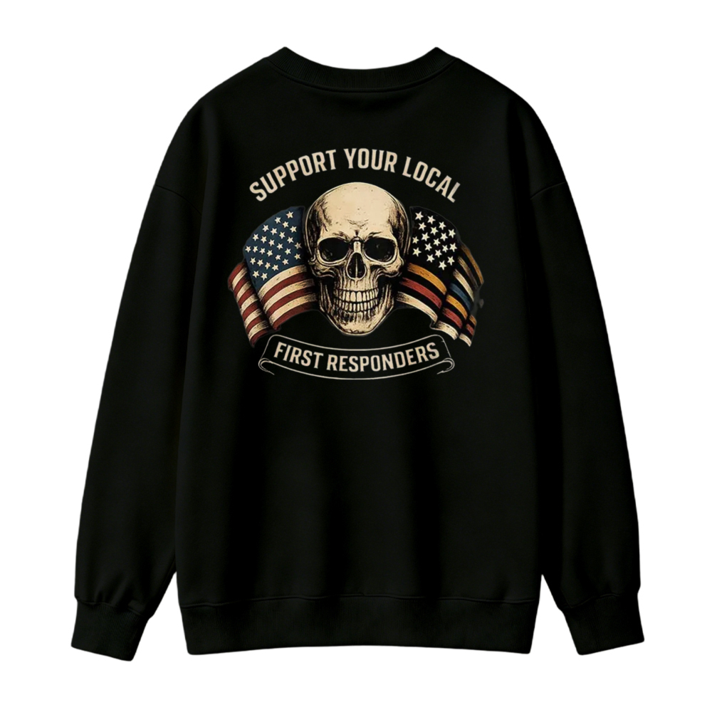 Support Your Local First Responders Skull American Flag Sweatshirt