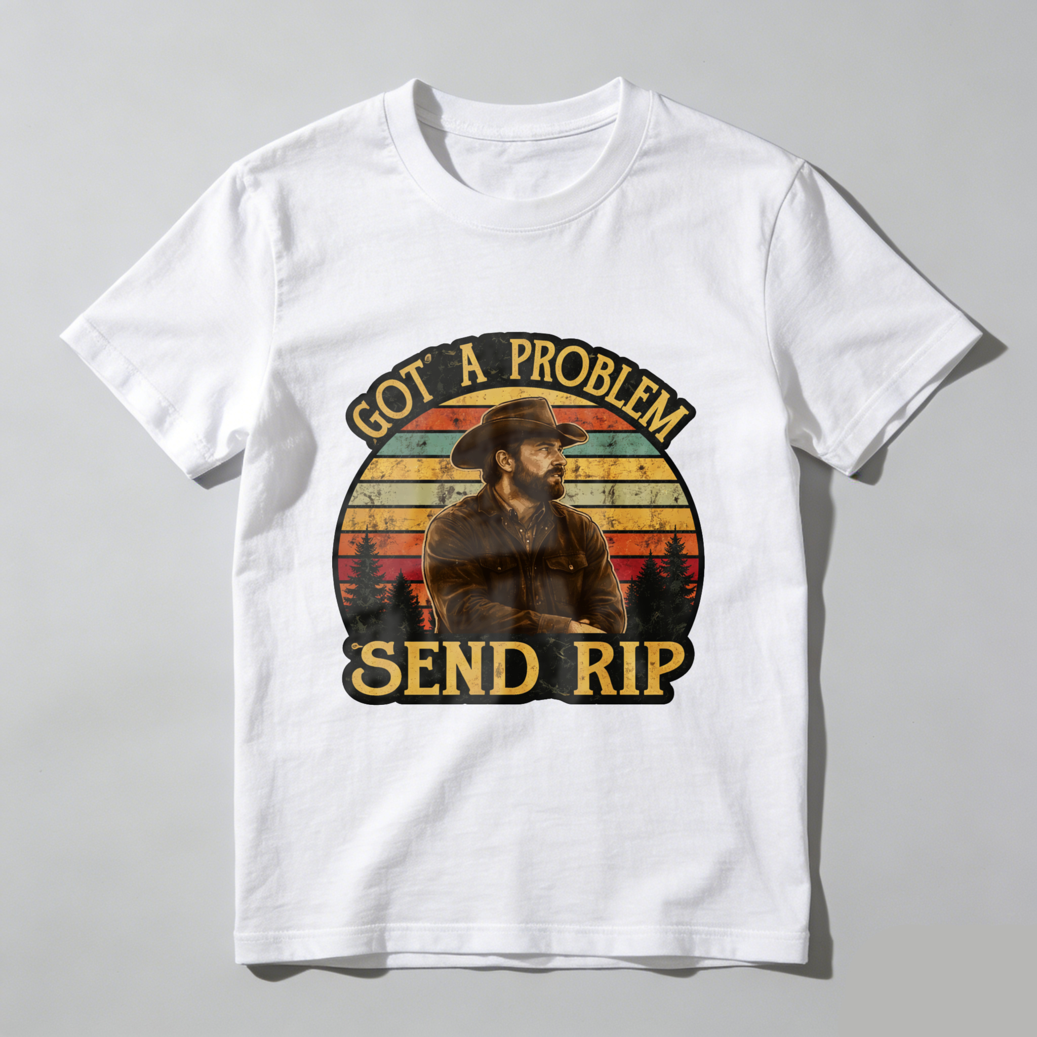TEECURENT Got A Problem Send Rip Country Cowboy Vintage Sunset T-Shirt