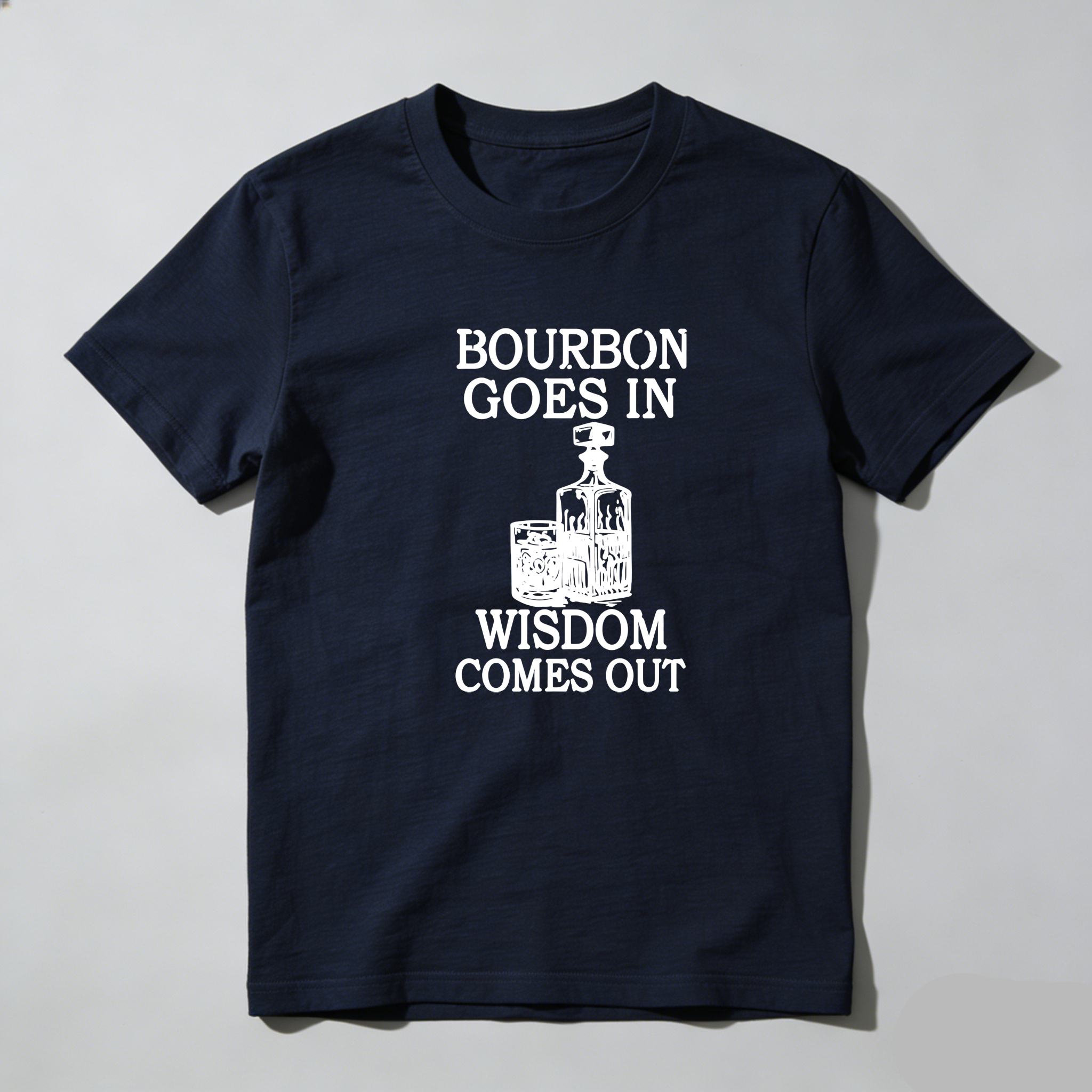 TEECURENT Bourbon Goes In Wisdom Comes Out Pure Cotton Short Sleeve T Shirt-TeeCurent