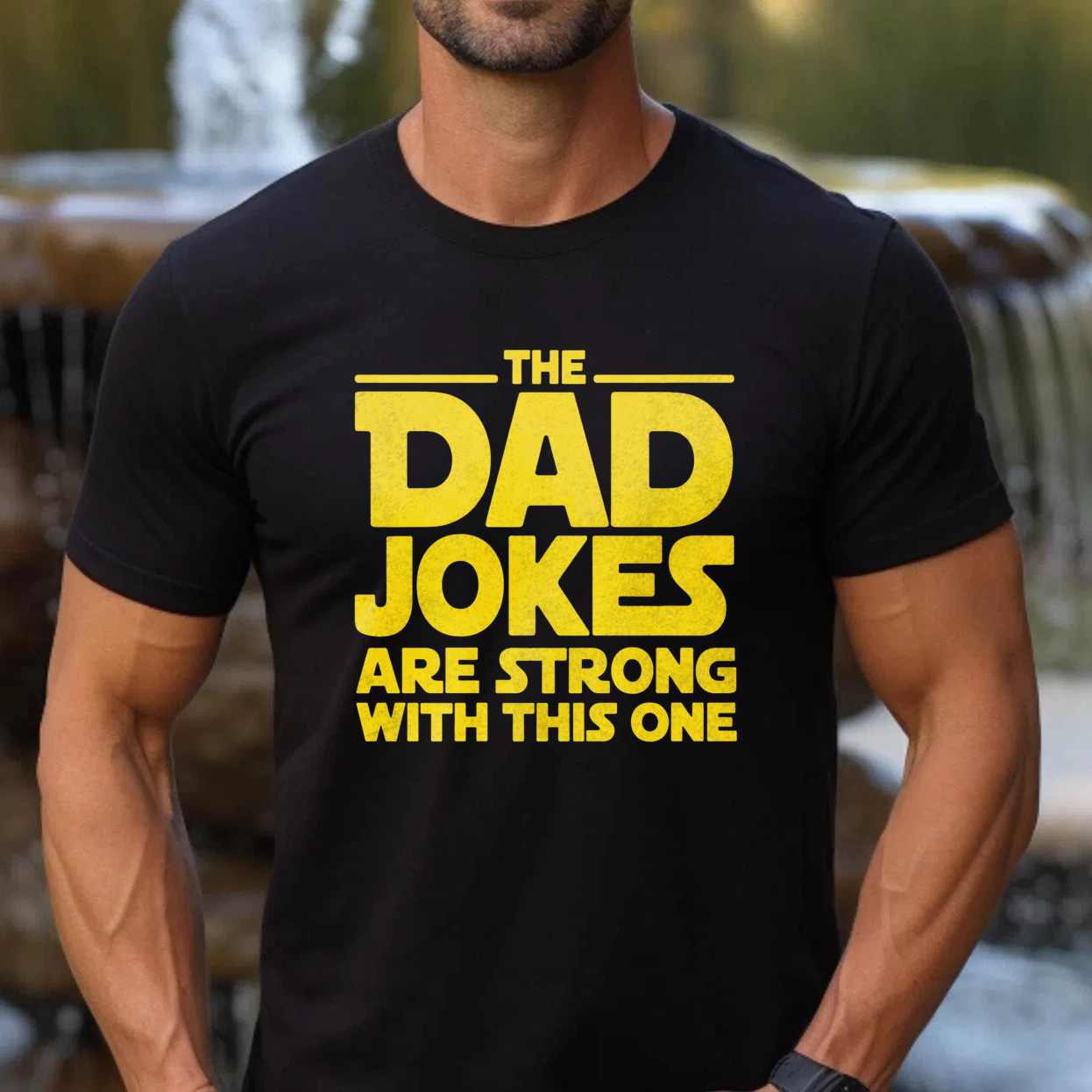 TEECURENT The Dad Jokes Are Strong With This One T Shirt For Men Funny Father Day Gift Star Wars Inspired Humor Shirt
