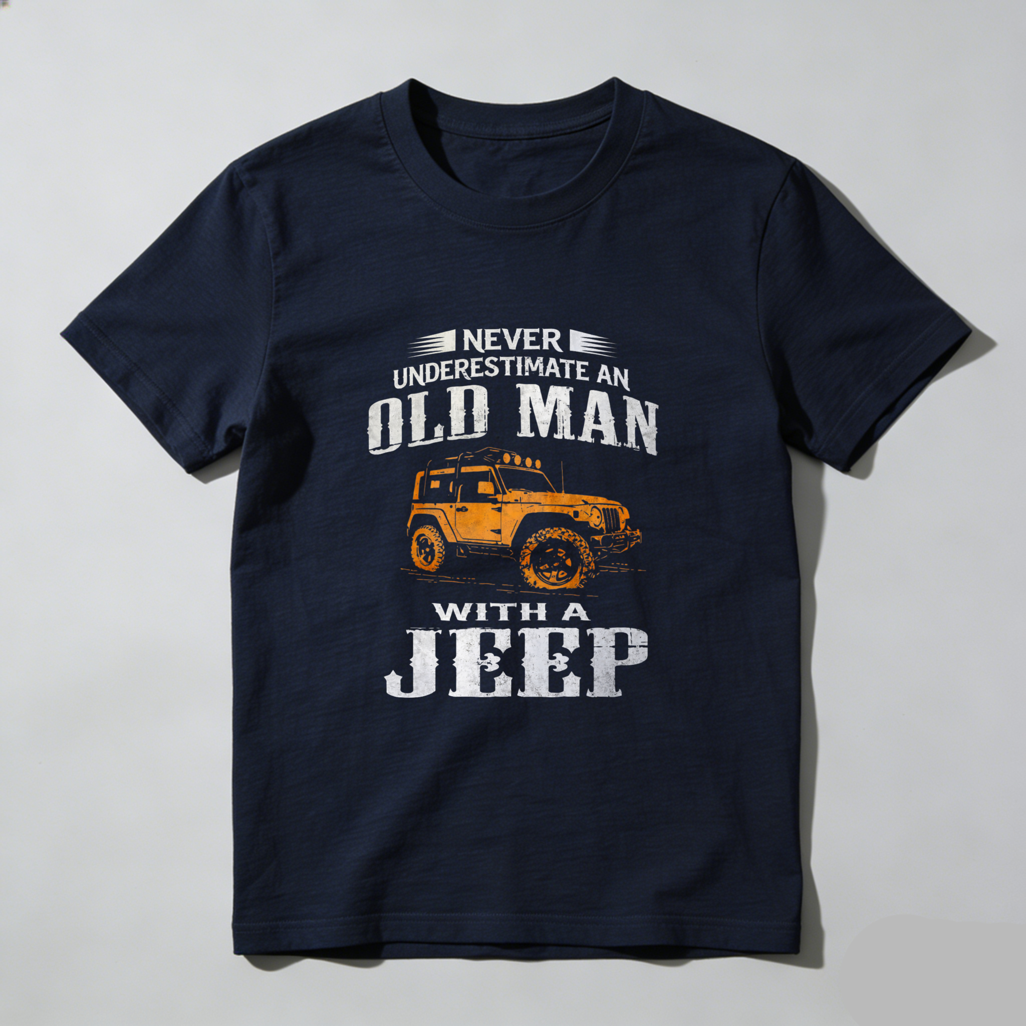 Never Underestimate An Old Man With A Jeep T-Shirt For Men Outdoor Adventure Vehicle Lover Gift Shirt
