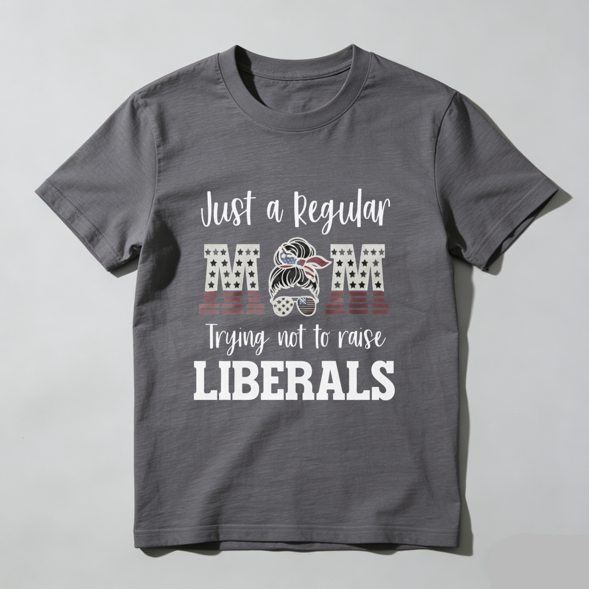 TEECURENT Just A Regular Mom Trying Not To Raise Liberals Patriotic American Flag T-Shirt For Women And Men WOMEN