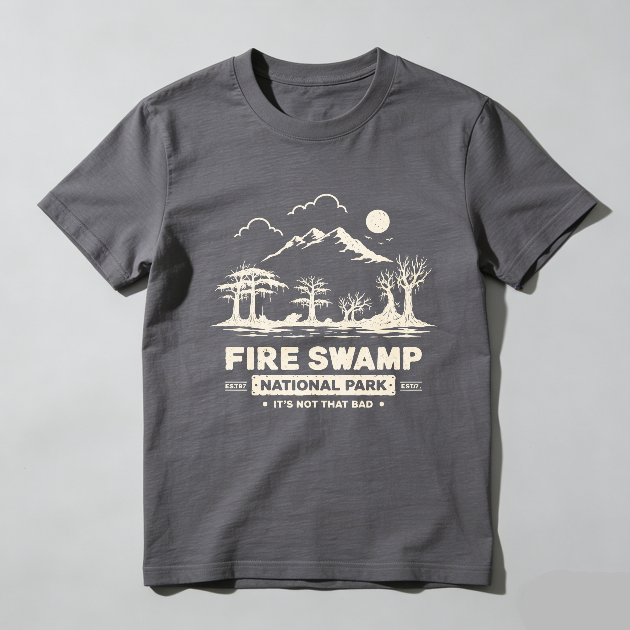 TEECURENT Fire Swamp National Park T Shirt Its Not That Bad Mountain Landscape Design Black Men Women Unisex Casual Tee