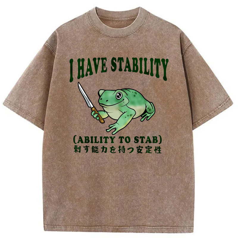 I Have Stability Frog With Knife tshirt 100% cotton