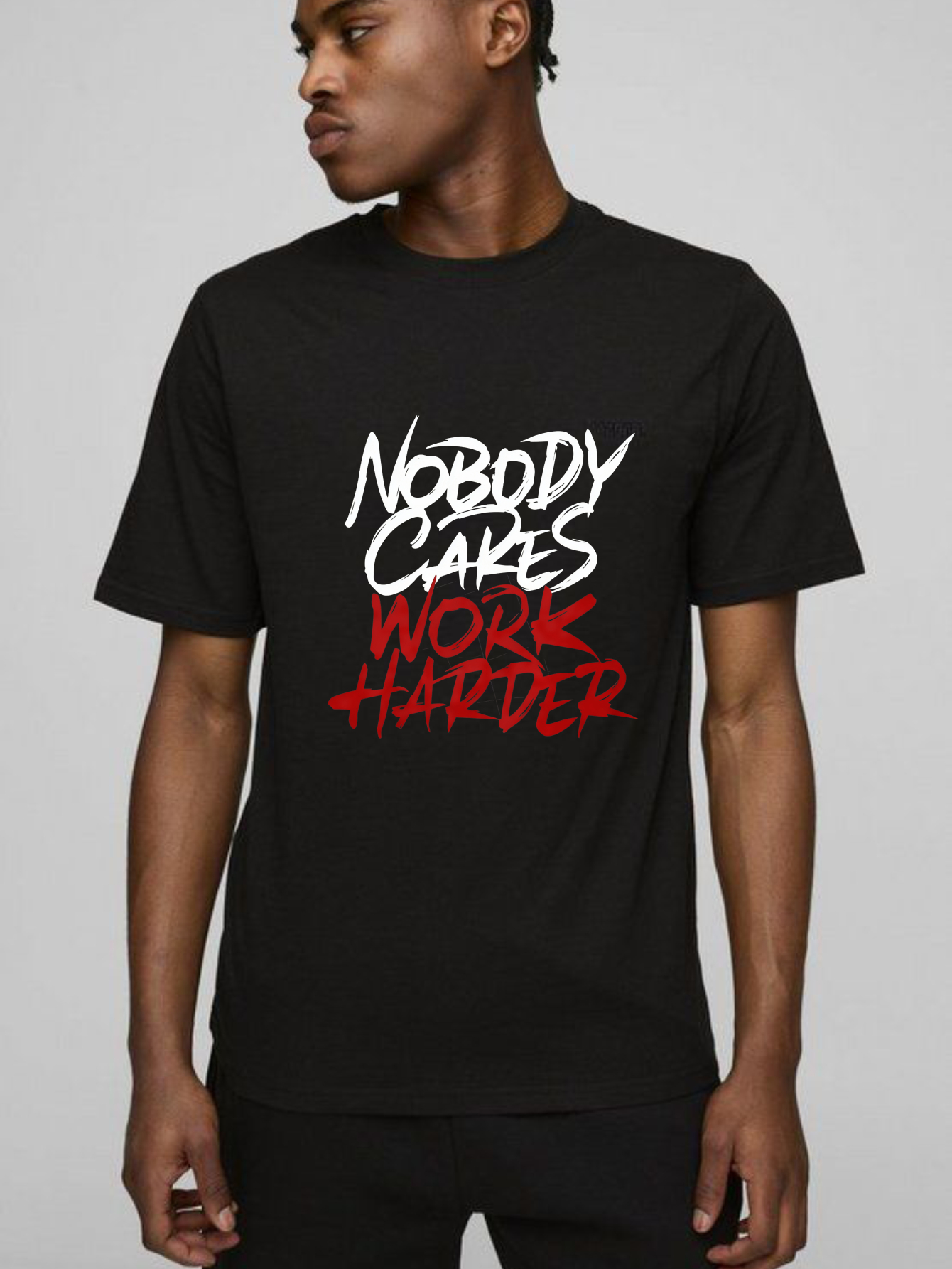 TEECURENT Nobody Cares Work Harder Pure Cotton Short Sleeve T Shirt-TeeCurent