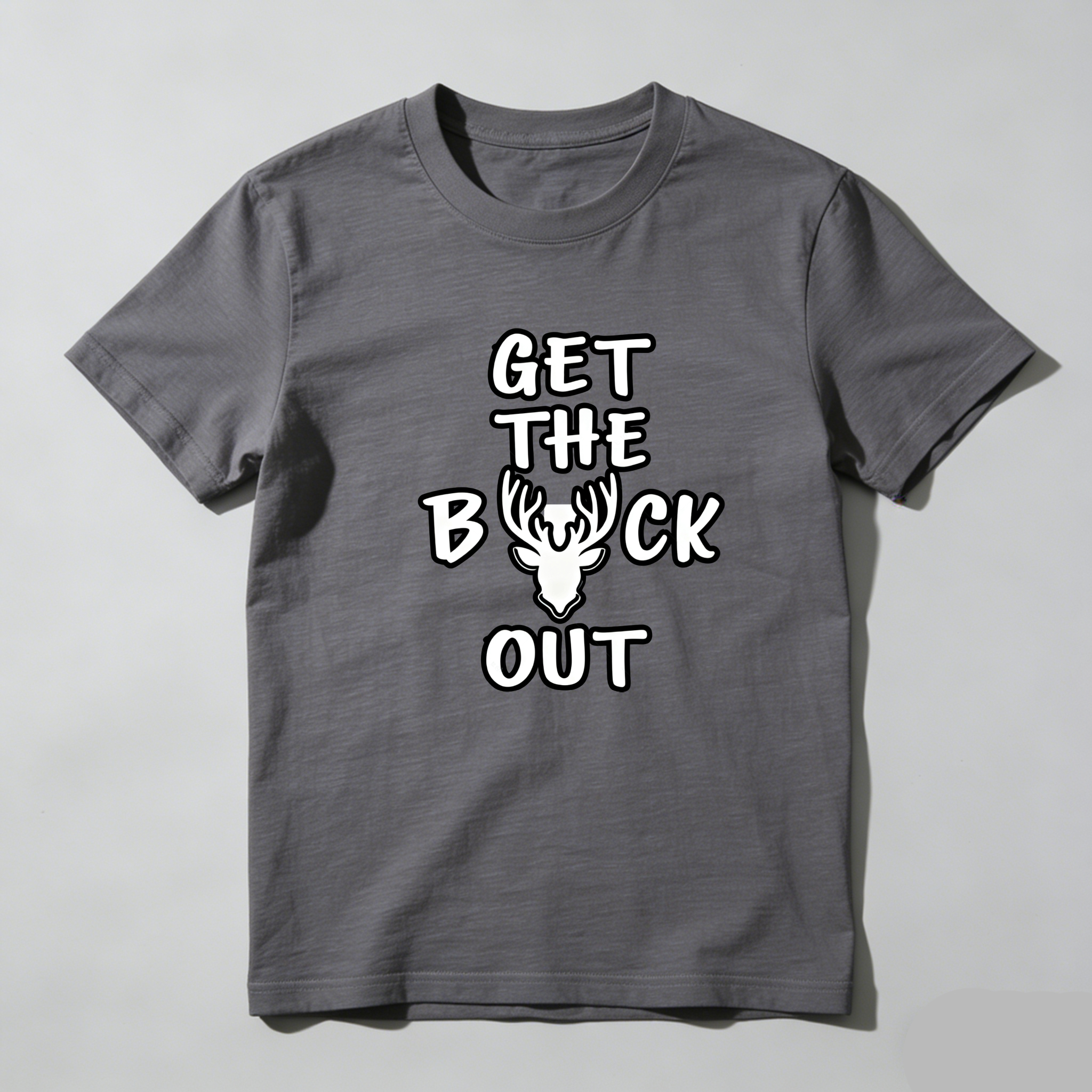 TEECURENT Get The Buck Out Pure Cotton Short Sleeve T Shirt-TeeCurent