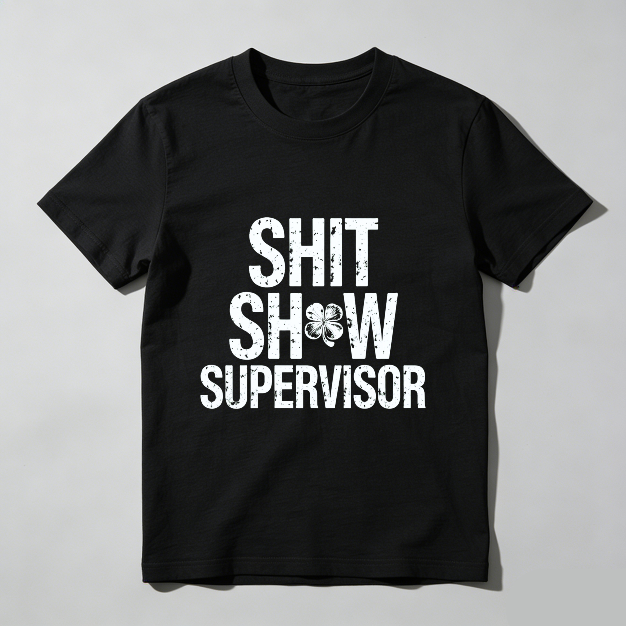 TEECURENT Shit Show Supervisor T Shirt Funny Work Humor Gift For Men Women Black Cotton Casual Tee