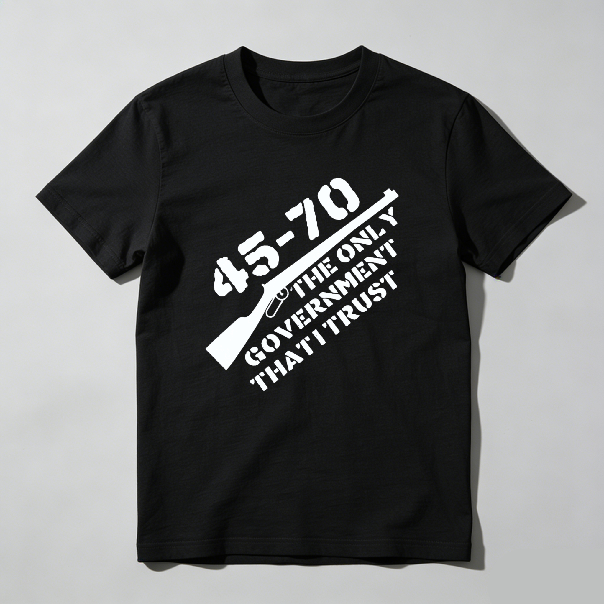 Teecurent 45 70 The Only Government That I Trust Pure Cotton Short Sleeve T Shirt