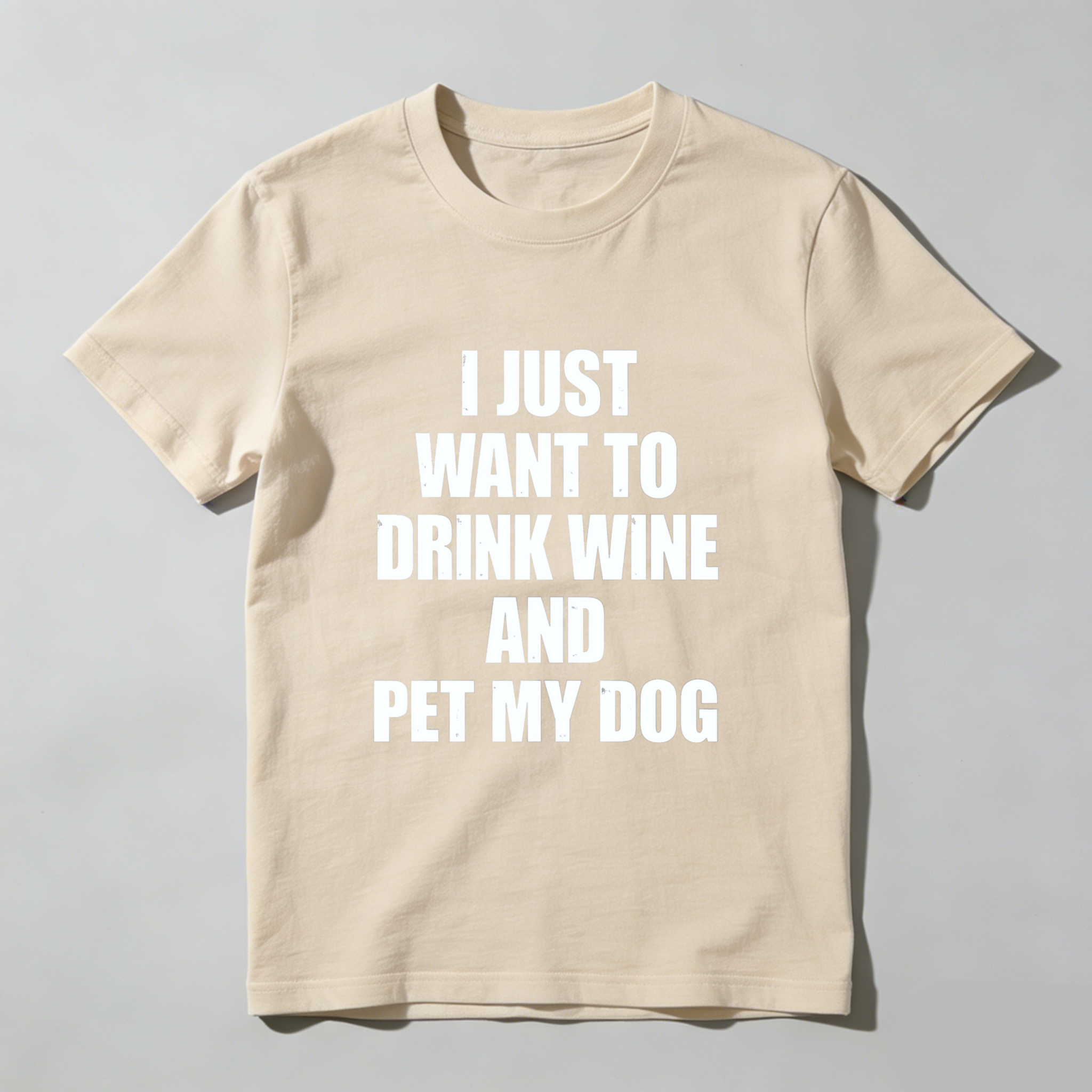 TEECURENT I Just Want To Drink Wine And Pet My Dog T Shirt WOMEN