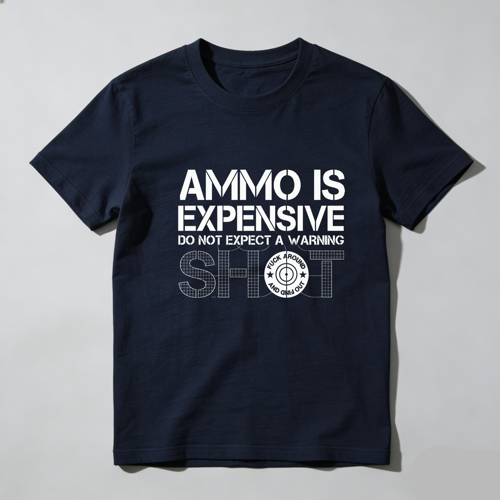 TEECURENT Ammo Is Expensive Do Not Expect A Warning Shot Pure Cotton Short Sleeve T Shirt-TeeCurent