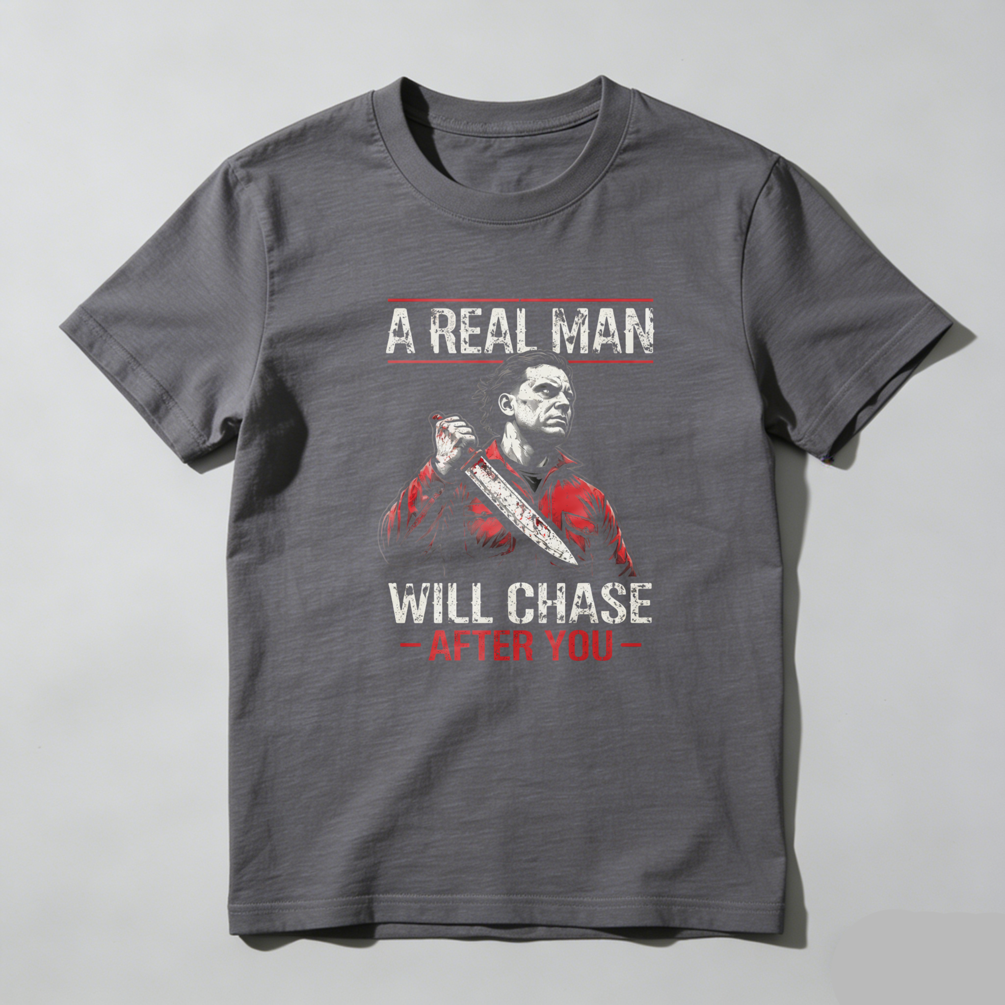 TEECURENT A Real Man Will Chase After You Chainsaw Horror Movie T Shirt-TeeCurent