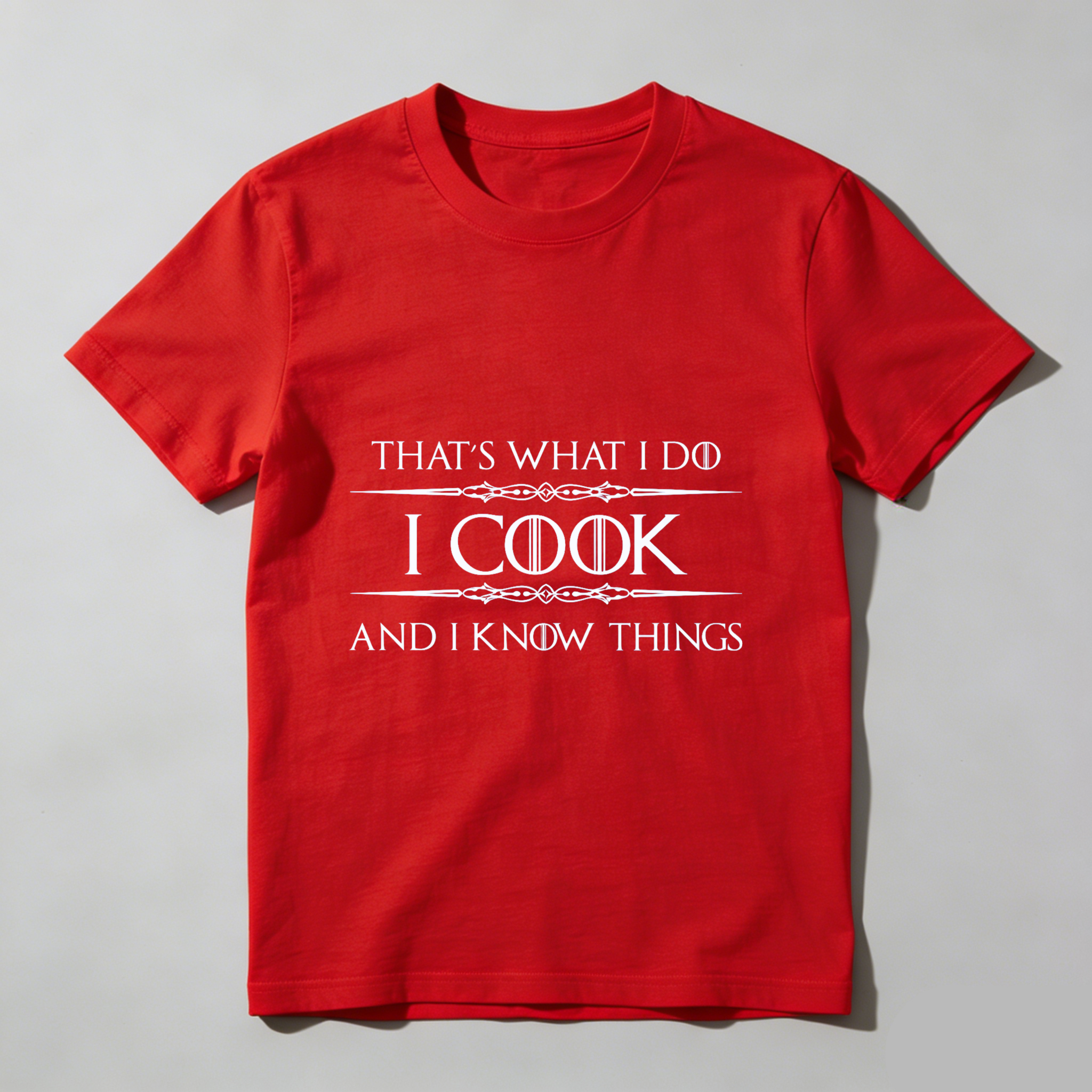 TEECURENT That's What I Do I Cook And I Know Things T-Shirt WOMEN