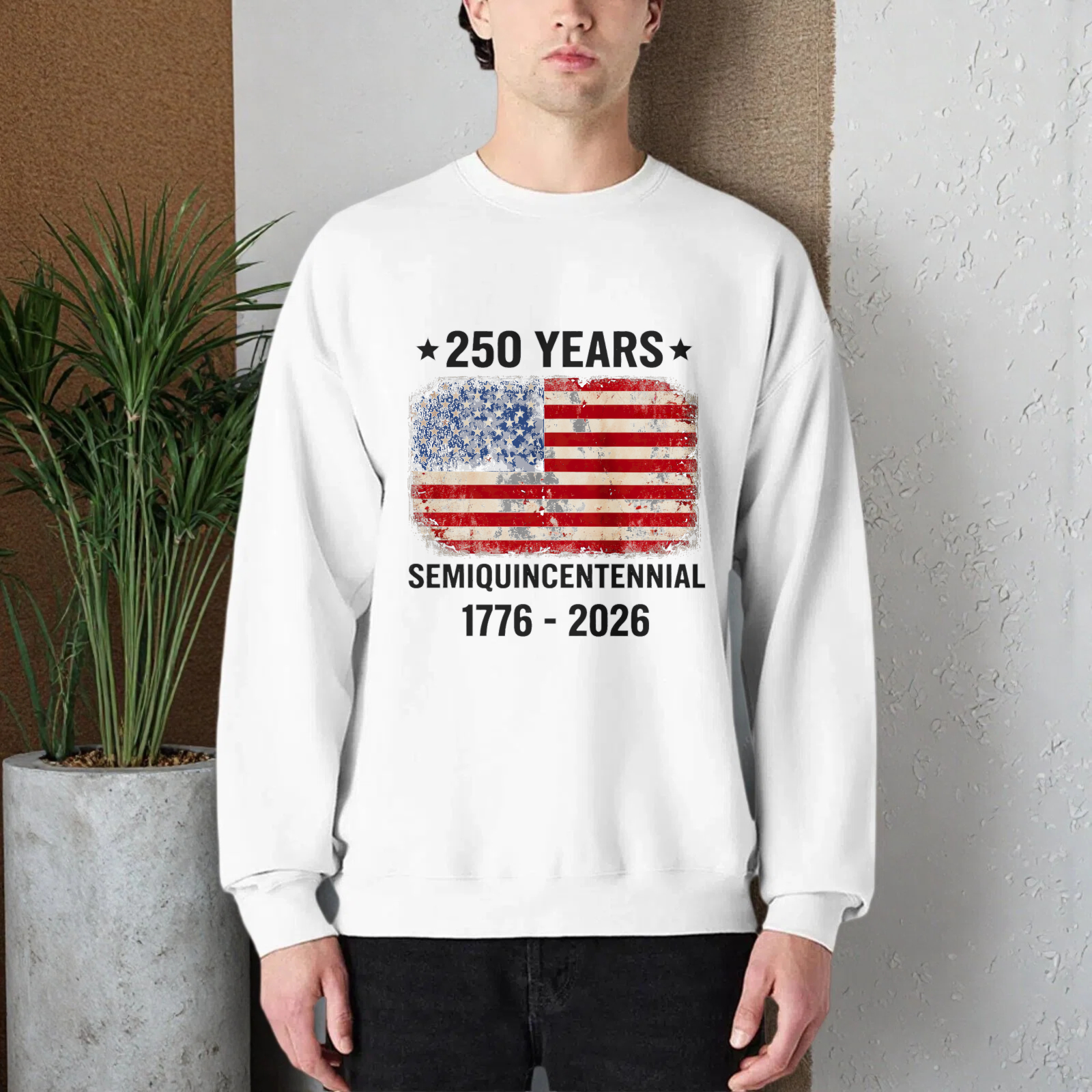 250 Years American Flag Semiquincentennial 1776 2026 Usa Independence Day Sweatshirt