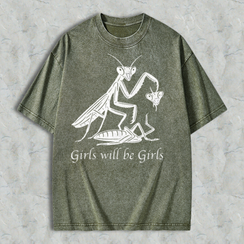 Girls Will Be Girls Oversize Unisex Washed T-Shirt for Women and Men's Unisex Fit Batik Cotton Oversize Streetwear Menswear Super Soft Pre-Shrunk