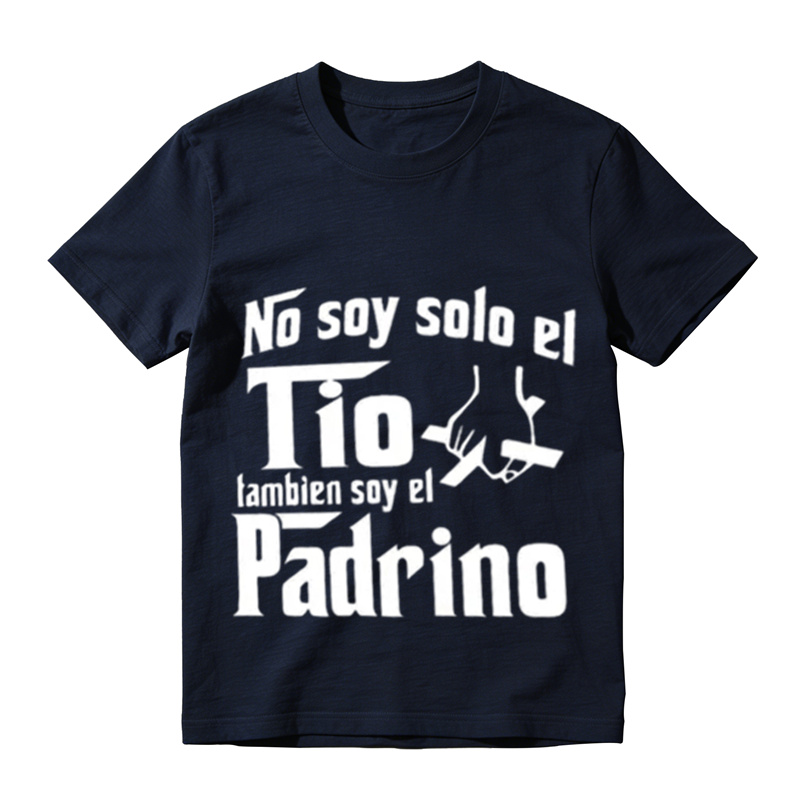 "No Soy Solo El Tio, Tambien Soy El Papá" Graphic Streetwear T-Shirt - Unisex Customized Shortsleeve Garment T-Shirt