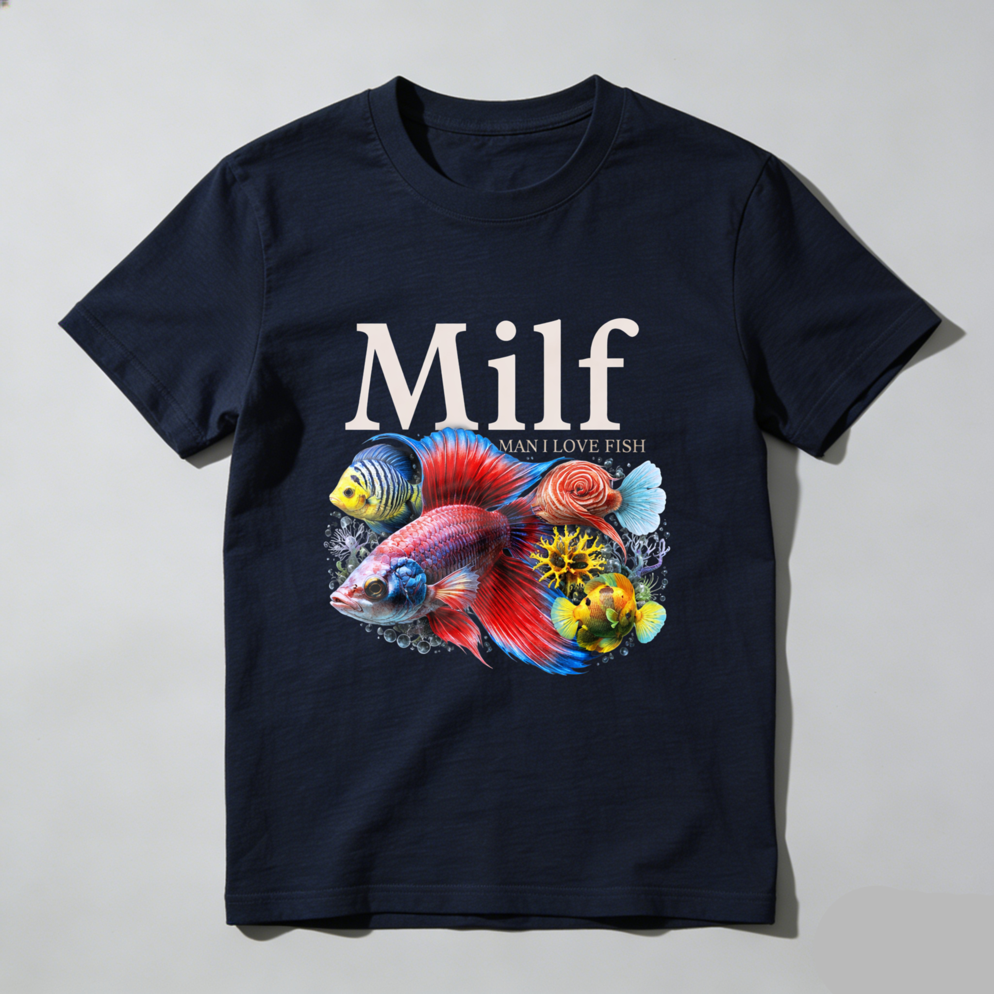 Milf Man I Love Fish T Shirt With Colorful Aquarium Fish Design For Fish Enthusiasts And Aquatic Lovers