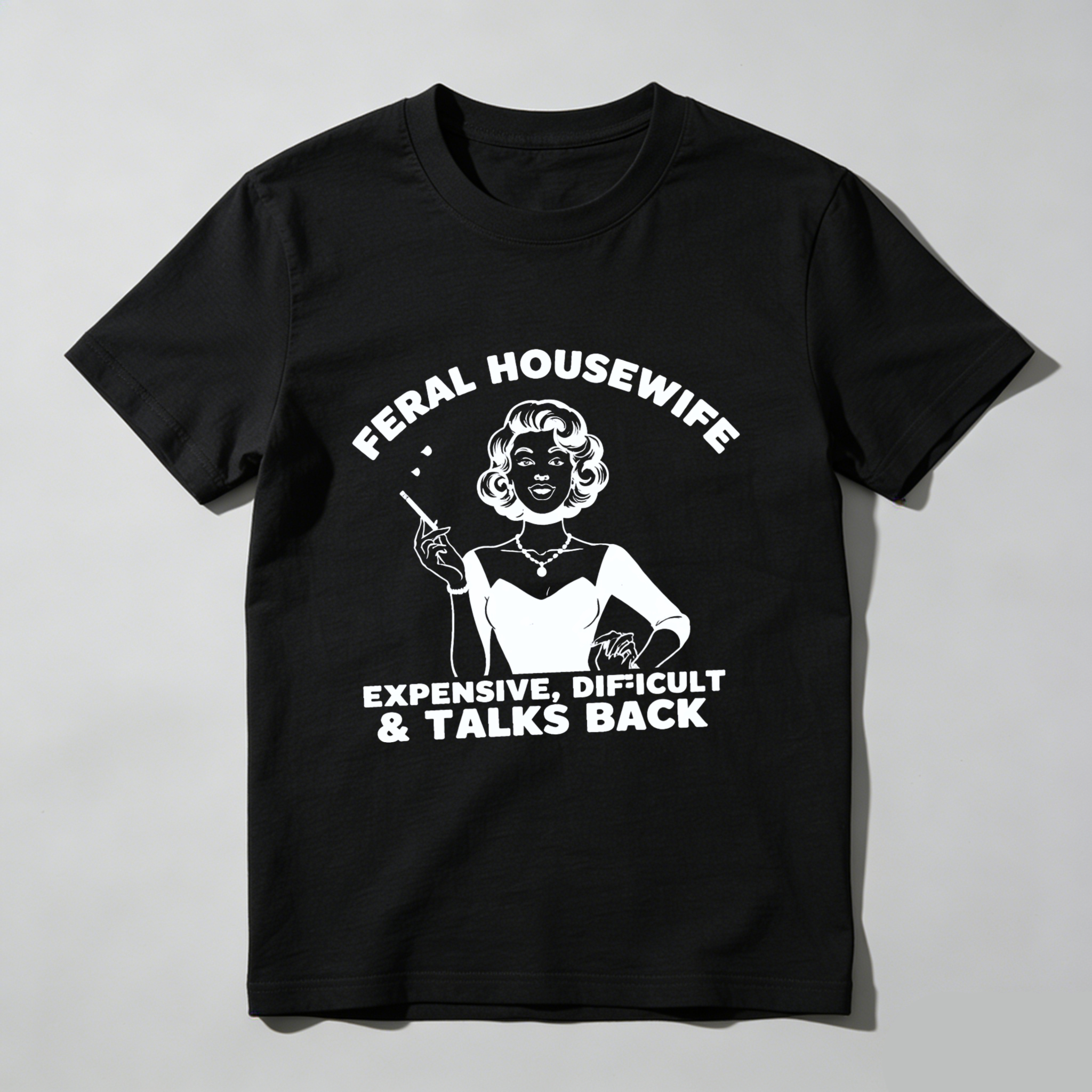 TEECURENT Feral Housewife Expensive Difficult And Talks Back Vintage Style T Shirt For Women And Men Retro Humor Graphic Tee WOMEN