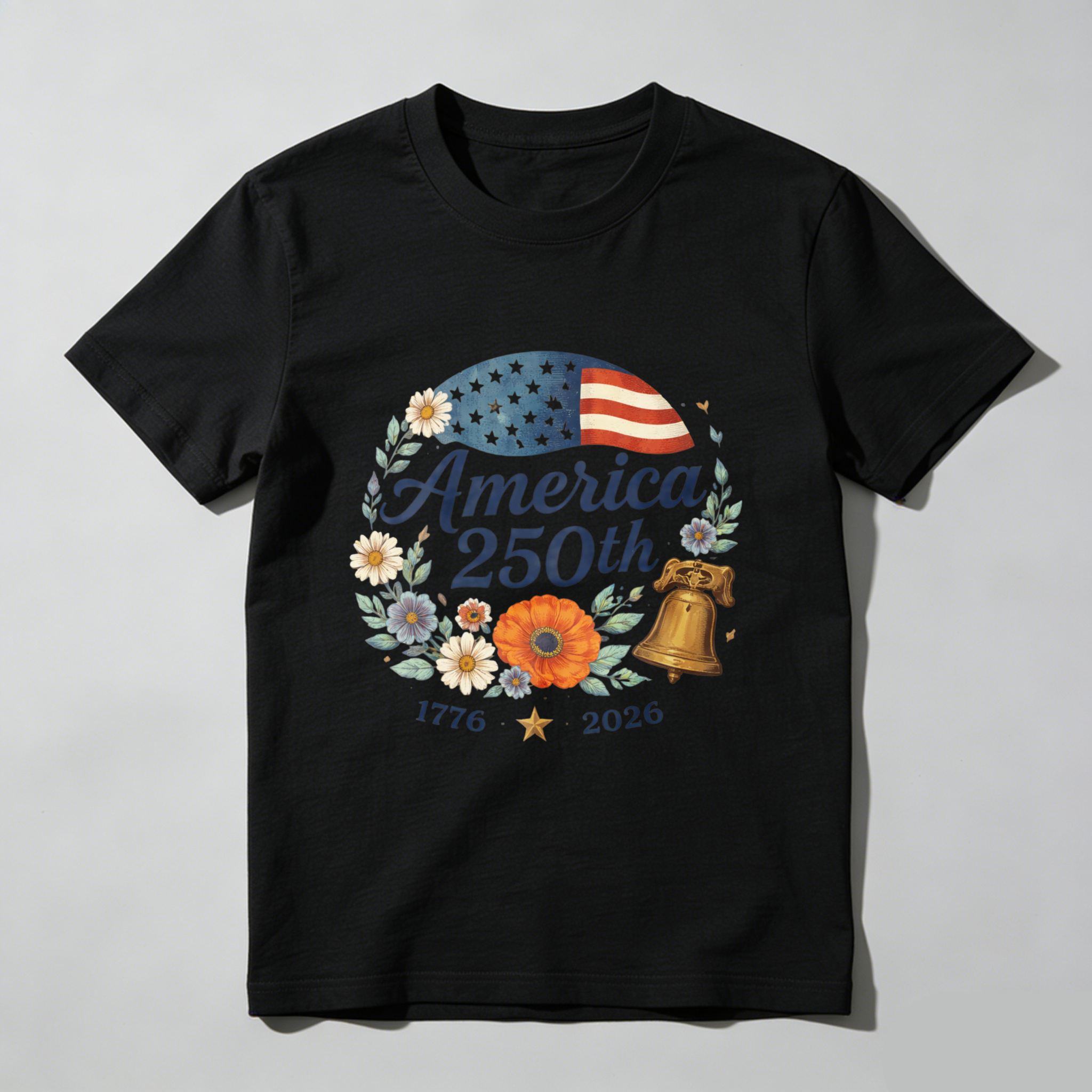America 250th Anniversary 1776 To 2026 Independence Day Celebration T Shirt With Liberty Bell And Floral Design