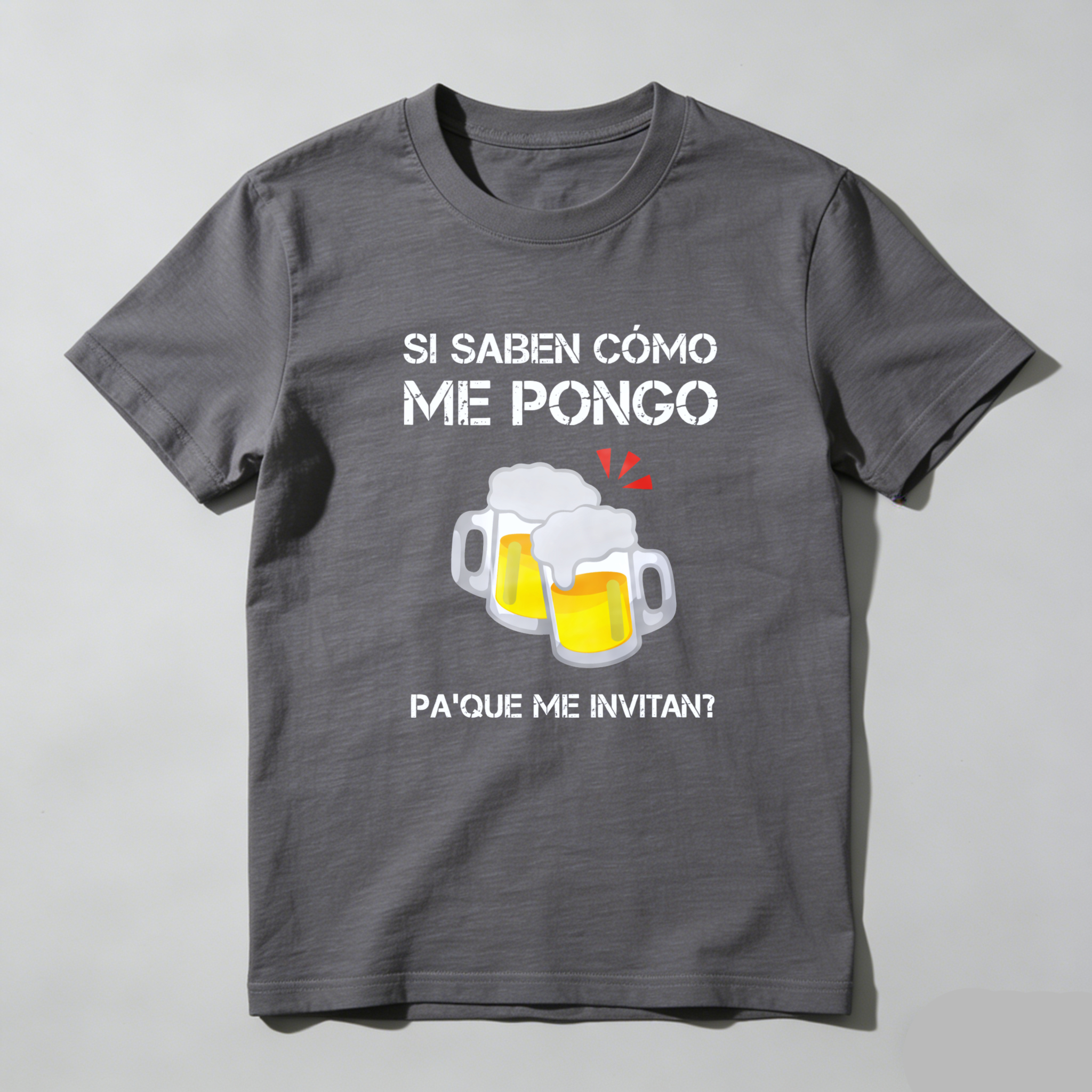 TEECURENT Si Saben Como Me Pongo Pa Que Me Invitan Beer T-Shirt Funny Spanish Saying Party Shirt-TeeCurent