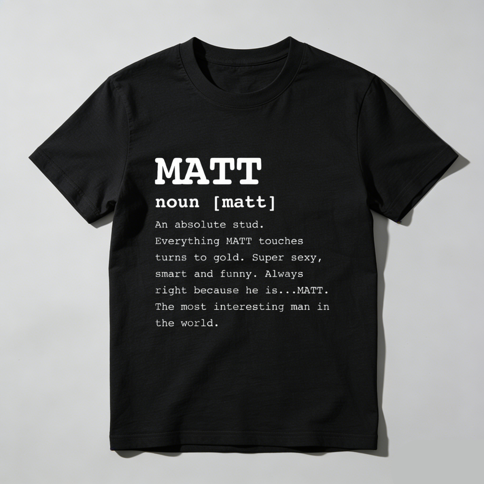 TEECURENT T-SHIRT  Matt Noun Definition Print T Shirt